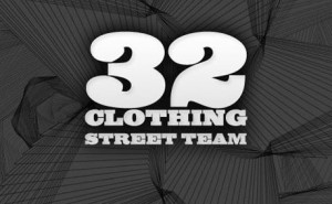 32 Clothing Street Team Taking Applications